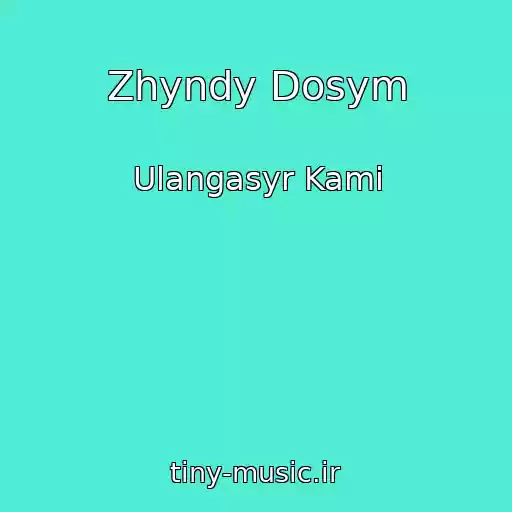 کاور آهنگ Zhyndy Dosym از Ulangasyr Kami
