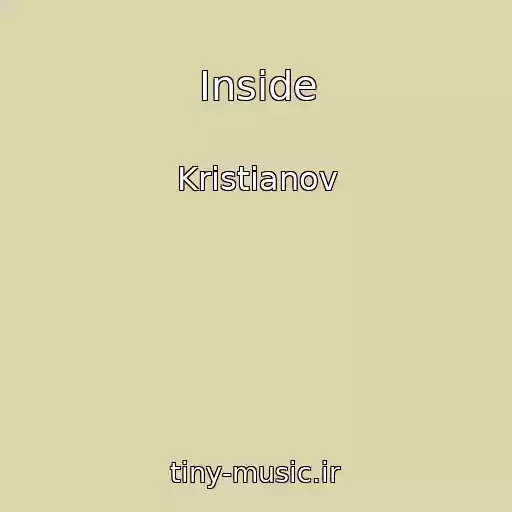 کاور آهنگ Inside از Kristianov