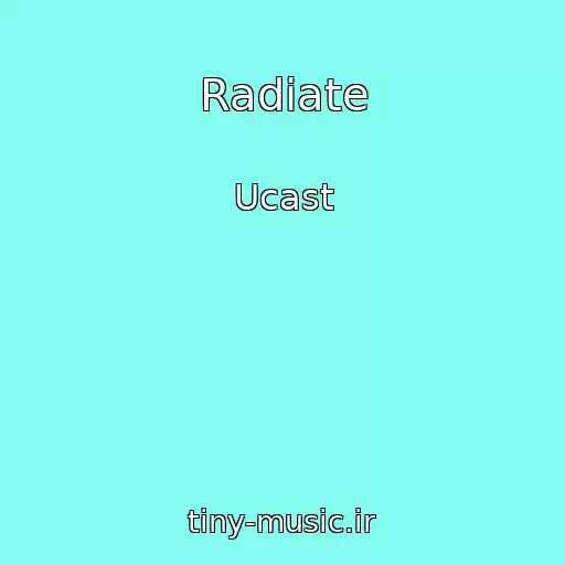 کاور آهنگ Radiate از Ucast