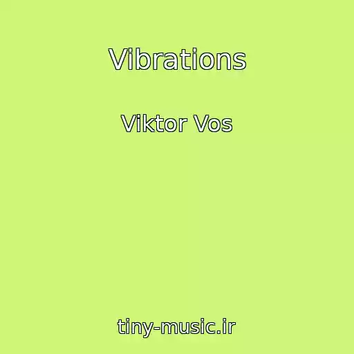 کاور آهنگ Vibrations از Viktor Vos