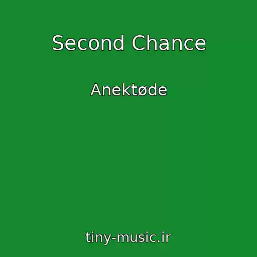 کاور آهنگ Second Chance از Anektøde