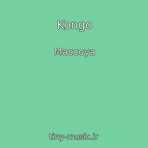 کاور آهنگ Kongo از Maccoya
