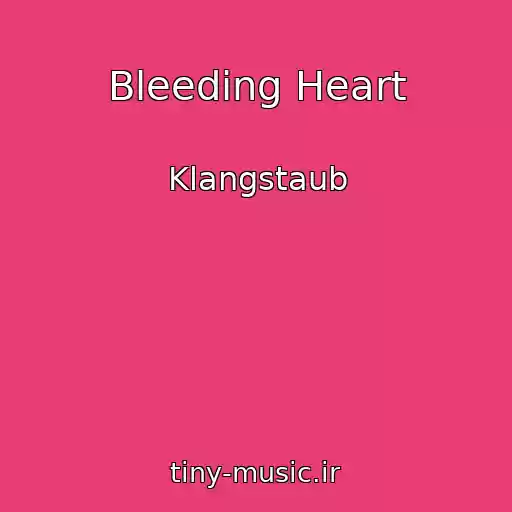 کاور آهنگ Bleeding Heart از Klangstaub