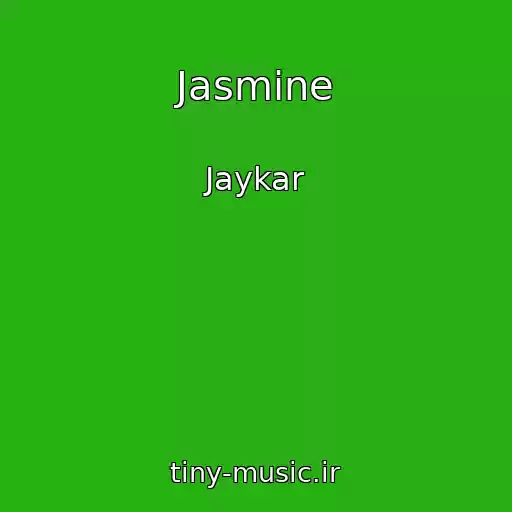کاور آهنگ Jasmine از Jaykar