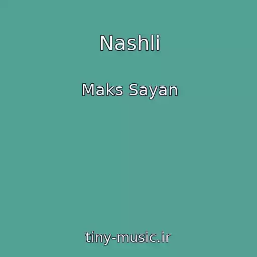کاور آهنگ Nashli از Maks Sayan
