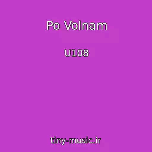 کاور آهنگ Po Volnam از U108