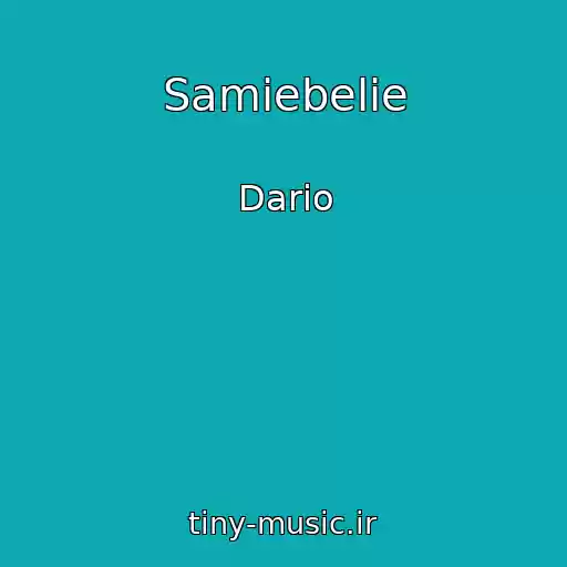 کاور آهنگ Samiebelie از Dario
