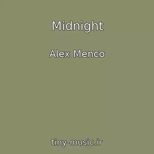 کاور آهنگ Midnight از Alex Menco