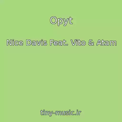 کاور آهنگ Opyt از Nice Davis Feat. Vito & Atam