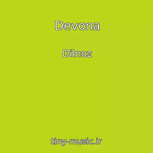 کاور آهنگ Devona از Dilnoz