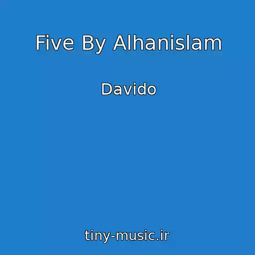 کاور آهنگ Five By Alhanislam از Davido