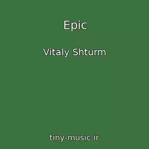 کاور آهنگ Epic از Vitaly Shturm