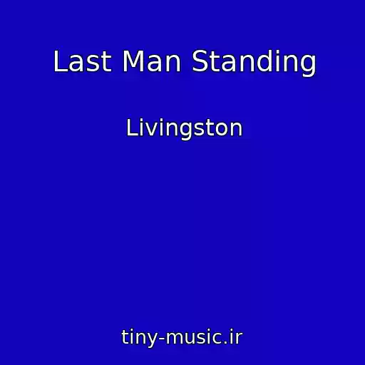 کاور آهنگ Last Man Standing از Livingston