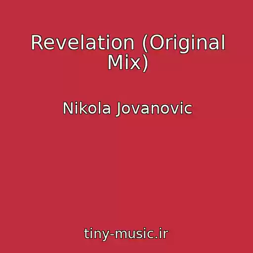 کاور آهنگ Revelation (Original Mix) از Nikola Jovanovic