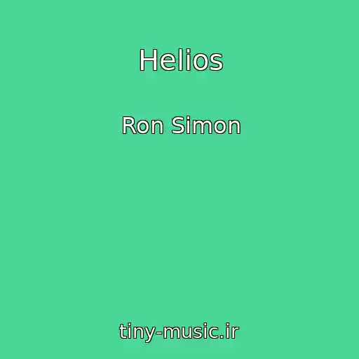 کاور آهنگ Helios از Ron Simon
