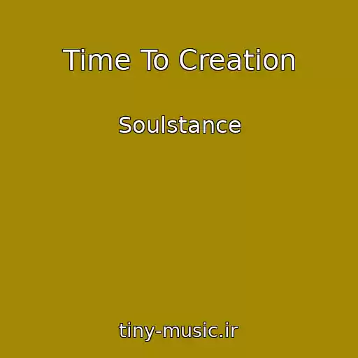 کاور آهنگ Time To Creation از Soulstance