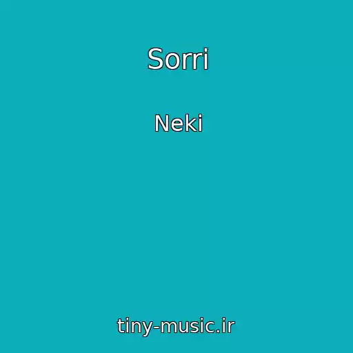 کاور آهنگ Sorri از Neki