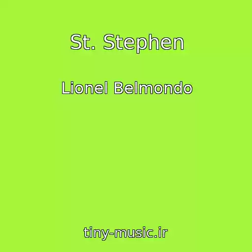 کاور آهنگ St. Stephen از Lionel Belmondo