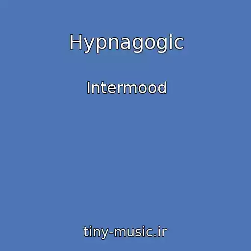 کاور آهنگ Hypnagogic از Intermood