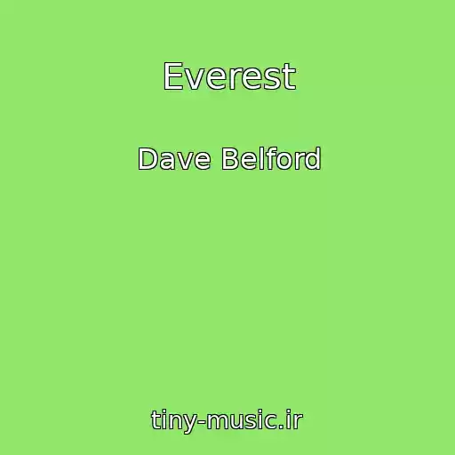 کاور آهنگ Everest از Dave Belford