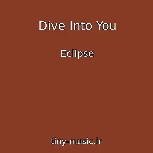 کاور آهنگ Dive Into You از Eclipse