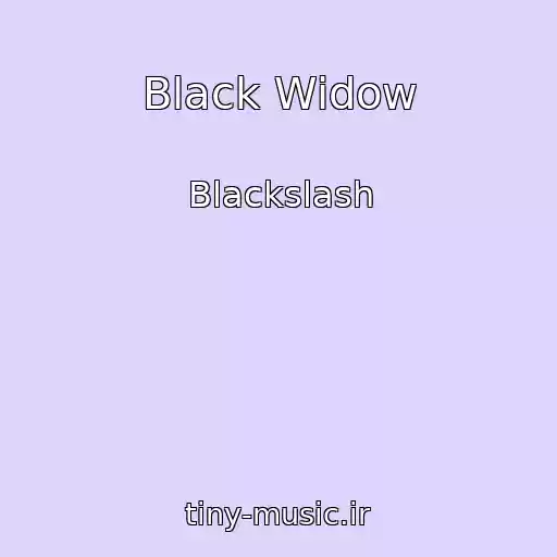 کاور آهنگ Black Widow از Blackslash