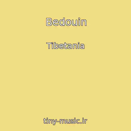 کاور آهنگ Bedouin از Tibetania