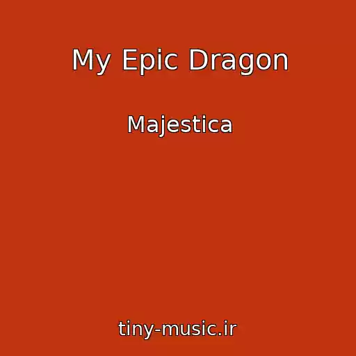 کاور آهنگ My Epic Dragon از Majestica