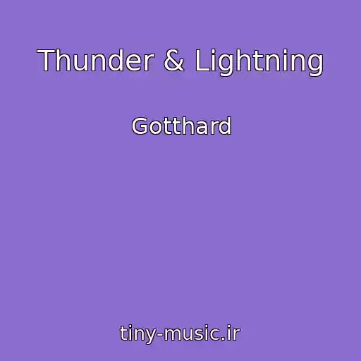 کاور آهنگ Thunder & Lightning از Gotthard