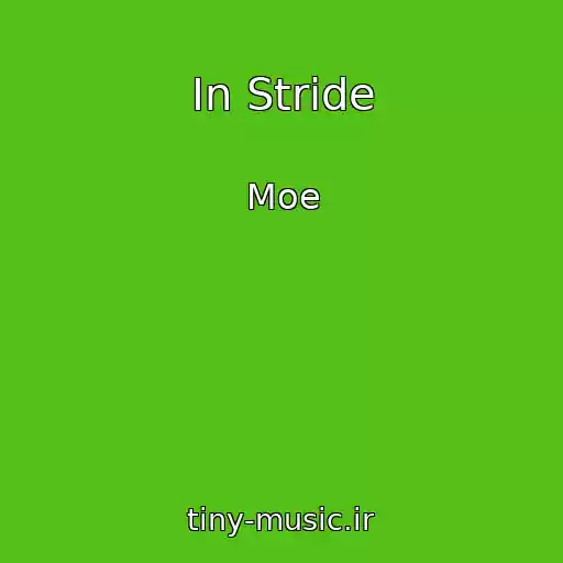 کاور آهنگ In Stride از Moe