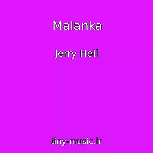 کاور آهنگ Malanka از Jerry Heil