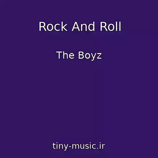 کاور آهنگ Rock And Roll از The Boyz