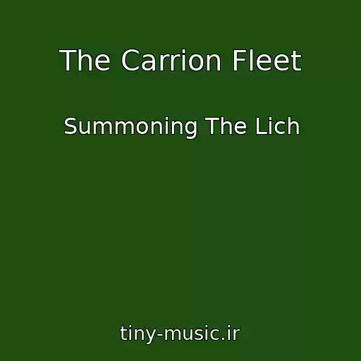کاور آهنگ The Carrion Fleet از Summoning The Lich