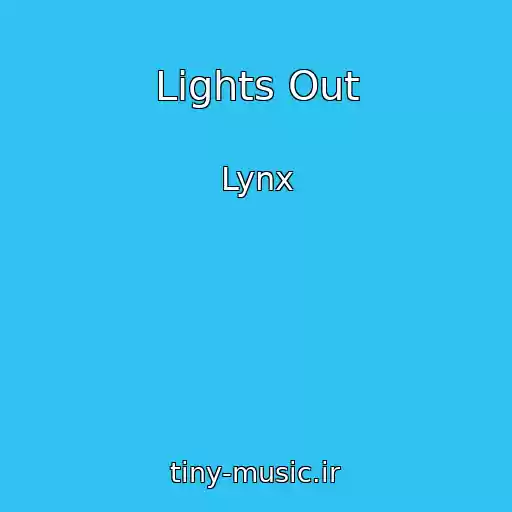 کاور آهنگ Lights Out از Lynx