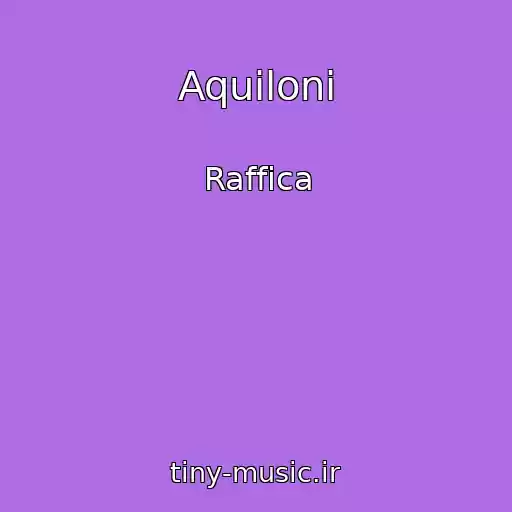 کاور آهنگ Aquiloni از Raffica