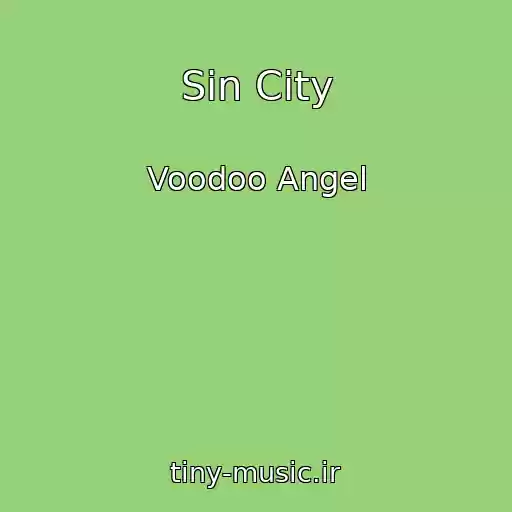 کاور آهنگ Sin City از Voodoo Angel