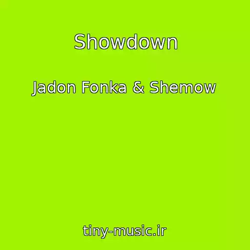 کاور آهنگ Showdown از Jadon Fonka & Shemow