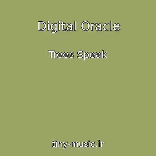 کاور آهنگ Digital Oracle از Trees Speak