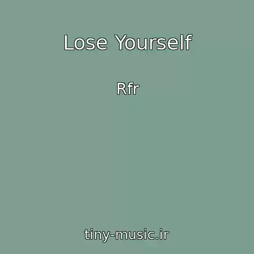 کاور آهنگ Lose Yourself از Rfr