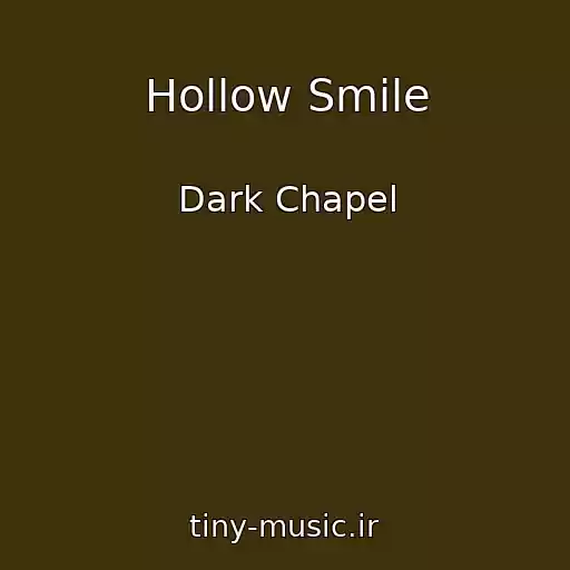 کاور آهنگ Hollow Smile از Dark Chapel