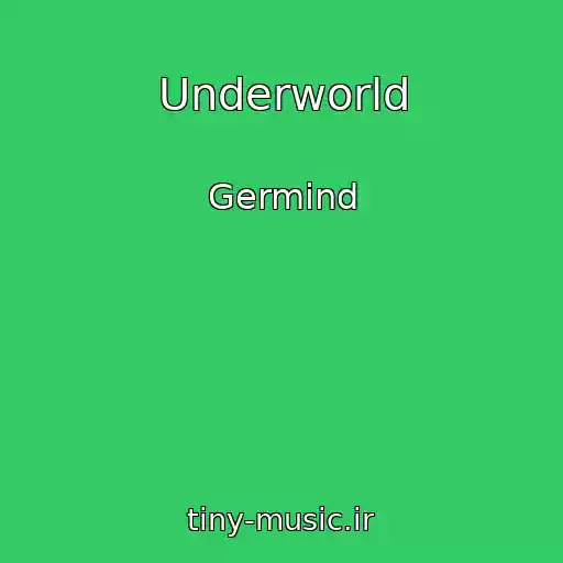 کاور آهنگ Underworld از Germind