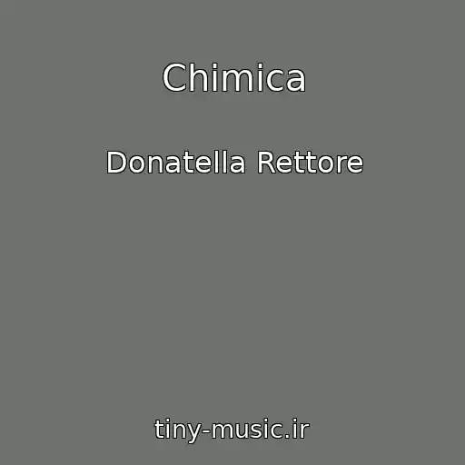 کاور آهنگ Chimica از Donatella Rettore