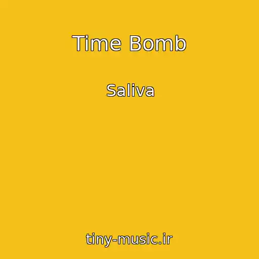 کاور آهنگ Time Bomb از Saliva