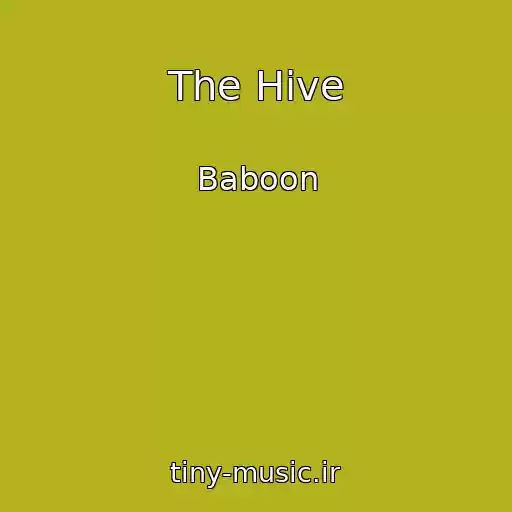 کاور آهنگ The Hive از Baboon
