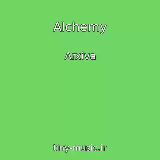 کاور آهنگ Alchemy از Arxiva