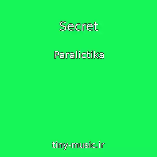 کاور آهنگ Secret از Paralictika