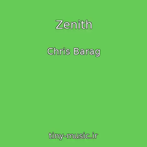 کاور آهنگ Zenith از Chris Barag