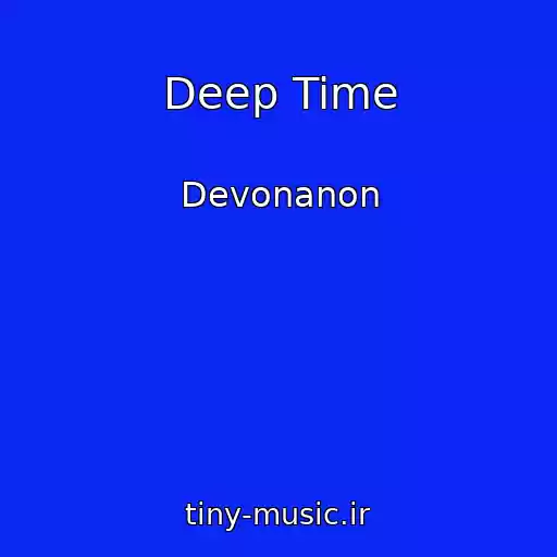 کاور آهنگ Deep Time از Devonanon