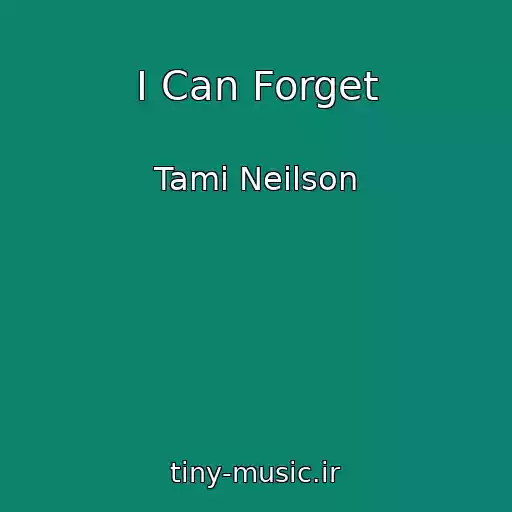 کاور آهنگ I Can Forget از Tami Neilson
