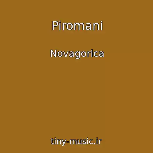 کاور آهنگ Piromani از Novagorica